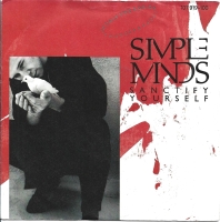 Simple Minds - Sanctify Yourself (Single)