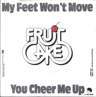 Fruitcake - My Feet Won't Move (Single)