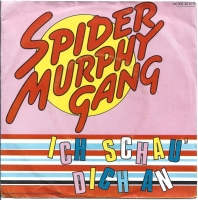 Spider Murphy Gang - Ich Schau' Dich An (Single)