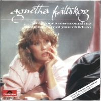 Agnetha Faltskog - Wrap Your Arms (Single)