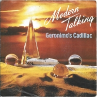 Modern Talking - Geronimo's Cadillac (Single)