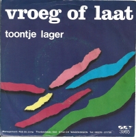 Toontje Lager - Vroeg Of Laat (Single)