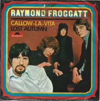 Raymond Froggatt - Callow La Vita (Single)