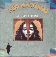 Los Manolos - All My Loving (Single)