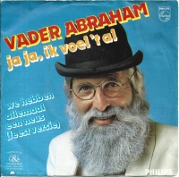 Vader Abraham - Ja Ja Ik Voel 't Al (Single)