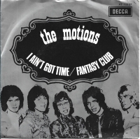 The Motions - I Ain't Got Time (Single)