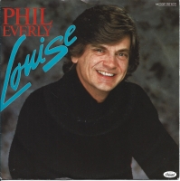 Phil Everly - Louise (Single)