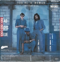 Bad Boys Blue - You're A Woman (Single)