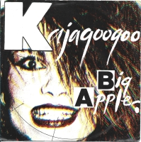 Kajagoogoo - Big Apple (Single)