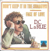 D.C. LaRue - Don't Keep It In The Shawdows (Single)