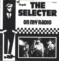 The Selecter - On My Radio (Single)