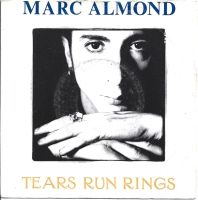 Marc Almond - Tears Run Rings (Single)