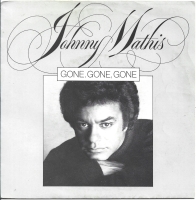 Johnny Mathis - Gone Gone (Single)