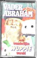 Vader Abraham - En De Wonderlijke (Casstteband)