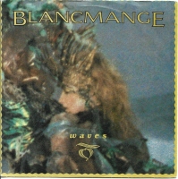 Blancmange - Waves (Single)