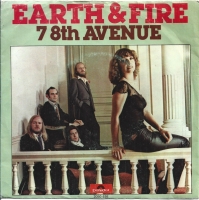 Earth And Fire - 7 8th Avenue (Single)