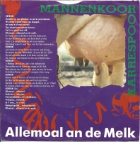 Mannenkoor Karrespoor - Allemoal An De Melk (Single)