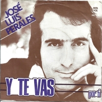 Jose Luis Perales - Y Te Vas (Single)