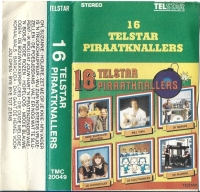 16 Telstar Piraatknallers (Cassetteband)