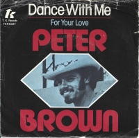 Peter Brown - Dance With Me (Single)