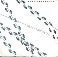 Rocky Burnette - Tired Of Toein (Single)