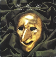 Wet Wet Wet - More Than Love (Single)