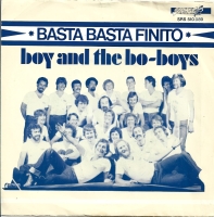 Boy and The Bo-Boys - Basta Basta Finito (Single)