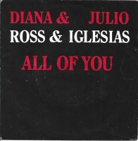 Diana Ross & Julio Iglesias - All Of You (Single)